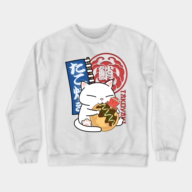 Chubby Cat Takoyaki Crewneck Sweatshirt by Takeda_Art